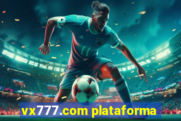 vx777.com plataforma